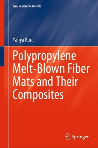 Polypropylene Melt-Blown Fiber Mats and Their Composites. 2023 ed.