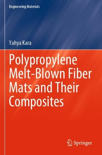 Polypropylene Melt-Blown Fiber Mats and Their Composites. 2023 ed.