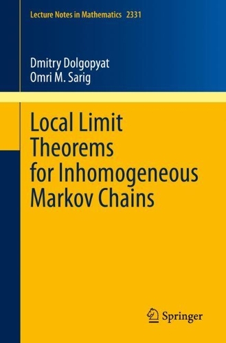Local Limit Theorems for Inhomogeneous Markov Chains.