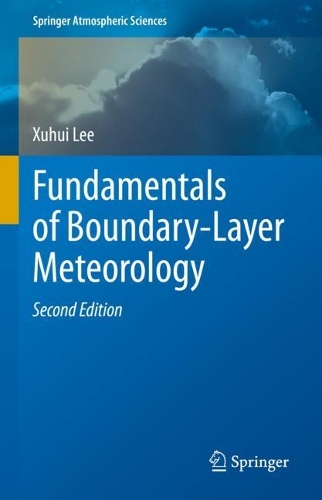 Fundamentals of Boundary-Layer Meteorology. Second Edition 2023