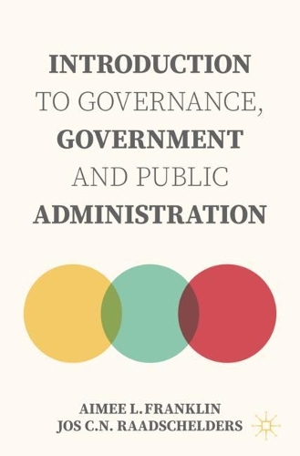 Introduction to Governance, Government and Public Administration.