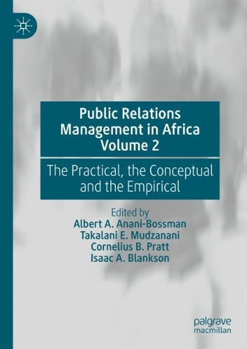 Public Relations Management in Africa. Volume 2
