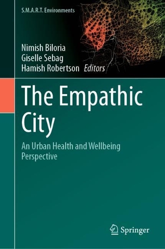 The Empathic City: An Urban Health and Wellbeing Perspective. 2023 ed.