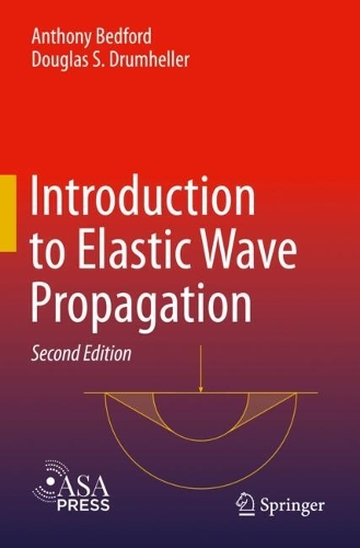 Introduction to Elastic Wave Propagation. Second Edition 2023