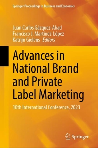 Advances in National Brand and Private Label Marketing: 10th International Conference, 2023. 2023 ed.