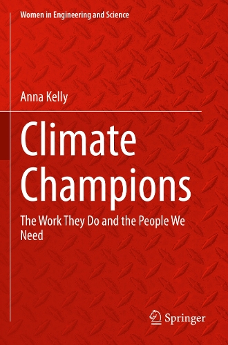 Climate Champions: The Work They Do and the People We Need. 2023 ed.