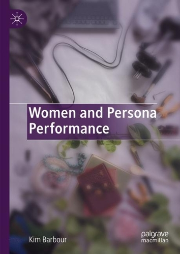 Women and Persona Performance.