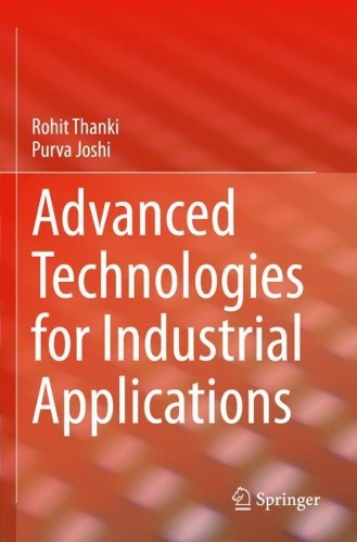 Advanced Technologies for Industrial Applications. 2023 ed.