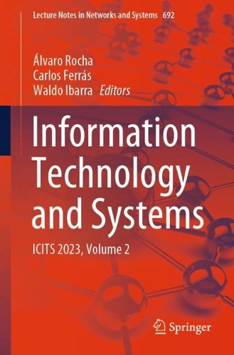 Information Technology and Systems: ICITS 2023, Volume 2. 1st ed. 2023