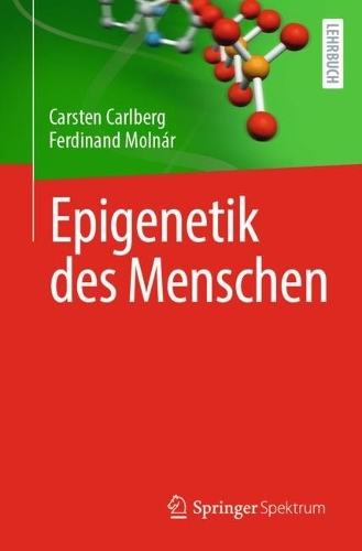 Epigenetik des Menschen. 1. Aufl. 2023