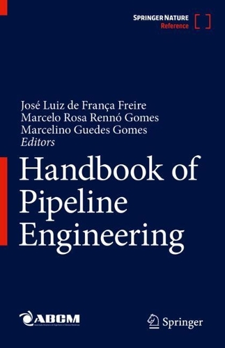 Handbook of Pipeline Engineering. 2024 ed.