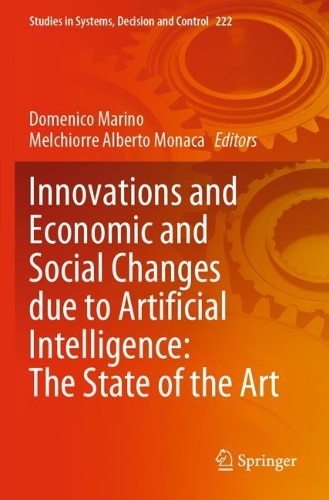 Innovations and Economic and Social Changes due to Artificial Intelligence: The State of the Art. 2023 ed.