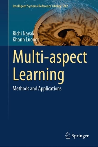 Multi-aspect Learning: Methods and Applications. 2023 ed.