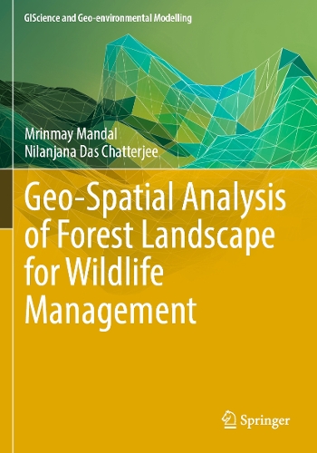 Geo-Spatial Analysis of Forest Landscape for Wildlife Management.