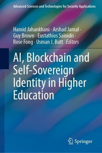 AI, Blockchain and Self-Sovereign Identity in Higher Education. 2023 ed.