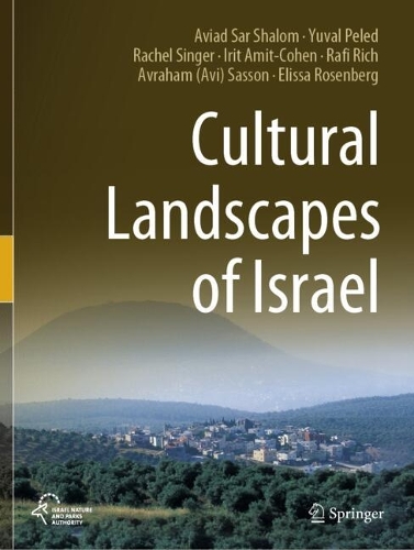 Cultural Landscapes of Israel.