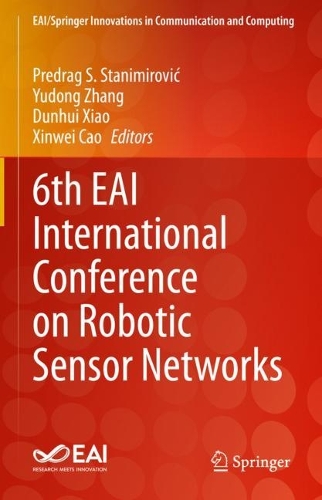 6th EAI International Conference on Robotic Sensor Networks. 2023 ed.
