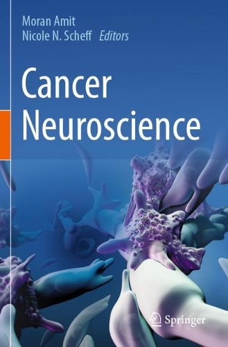 Cancer Neuroscience. 2023 ed.