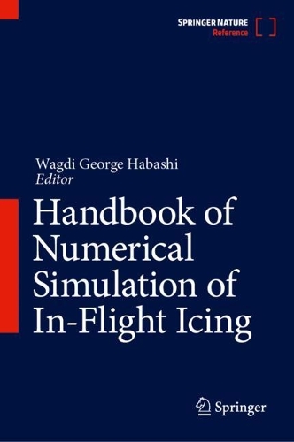 Handbook of Numerical Simulation of In-Flight Icing. 1st ed. 2024