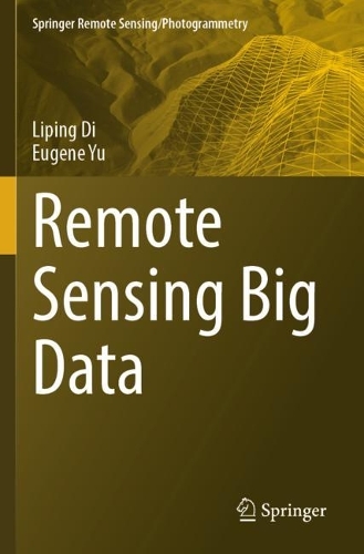 Remote Sensing Big Data. 2023 ed.