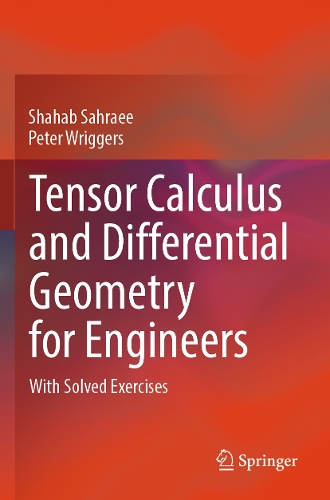 Tensor Calculus and Differential Geometry for Engineers: With Solved Exercises.