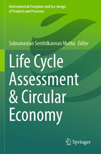Life Cycle Assessment & Circular Economy. 2023 ed.