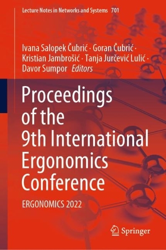 Proceedings of the 9th International Ergonomics Conference: ERGONOMICS 2022. 2023 ed.