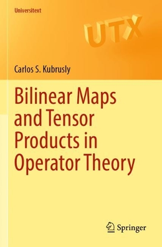 Bilinear Maps and Tensor Products in Operator Theory.