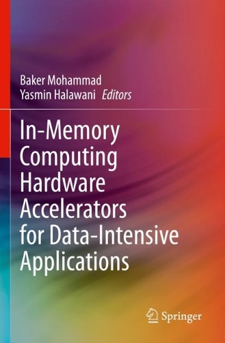 In-Memory Computing Hardware Accelerators for Data-Intensive Applications. 2024 ed.