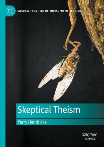 Skeptical Theism.