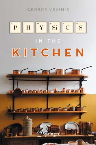 Physics in the Kitchen. 1st ed. 2023
