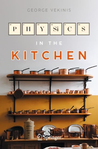 Physics in the Kitchen. 1st ed. 2023