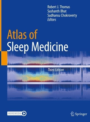 Atlas of Sleep Medicine. Third Edition 2023