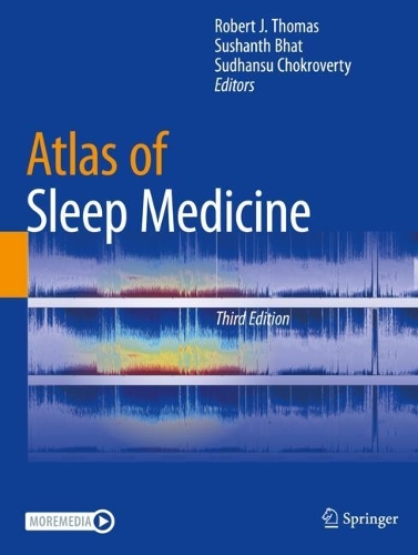 Atlas of Sleep Medicine. Third Edition 2023