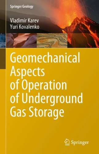 Geomechanical Aspects of Operation of Underground Gas Storage. 2023 ed.