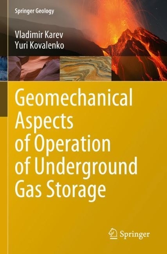 Geomechanical Aspects of Operation of Underground Gas Storage. 2023 ed.