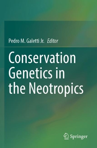 Conservation Genetics in the Neotropics. 2023 ed.