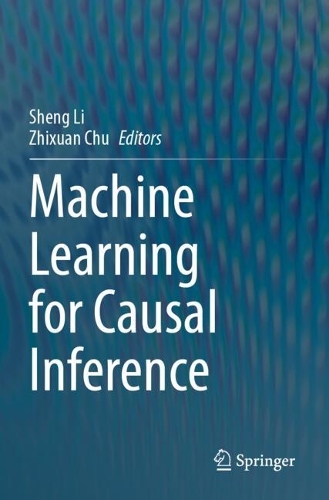 Machine Learning for Causal Inference.