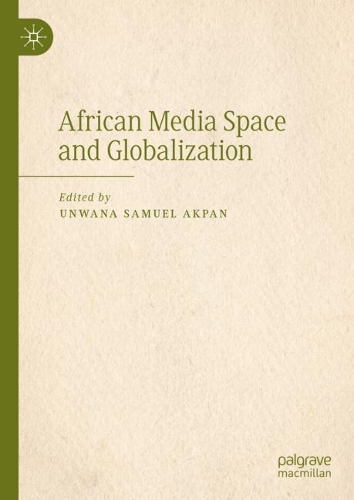 African Media Space and Globalization.