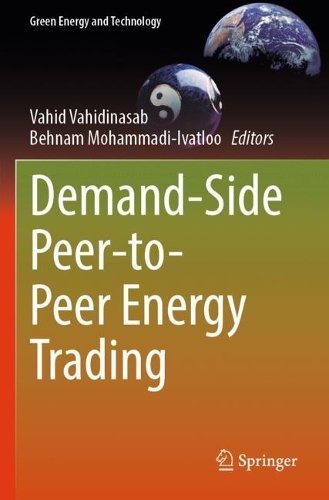 Demand-Side Peer-to-Peer Energy Trading. 2023 ed.