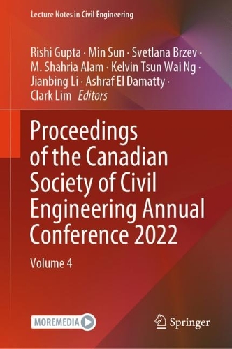 Proceedings of the Canadian Society of Civil Engineering Annual Conference 2022: Volume 4. 2024 ed.