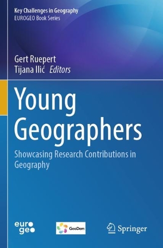 Young Geographers: Showcasing Research Contributions in Geography. 2023 ed.