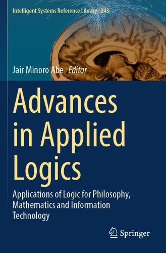 Advances in Applied Logics: Applications of Logic for Philosophy, Mathematics and Information Technology.