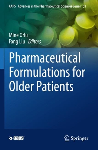 Pharmaceutical Formulations for Older Patients.