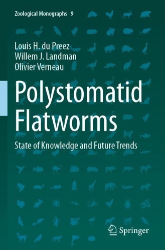 Polystomatid Flatworms: State of Knowledge and Future Trends.