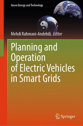 Planning and Operation of Electric Vehicles in Smart Grids. 2023 ed.