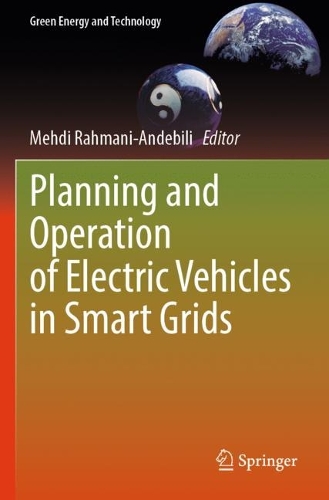 Planning and Operation of Electric Vehicles in Smart Grids. 2023 ed.
