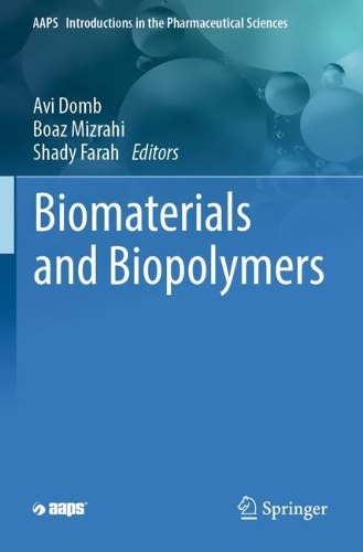 Biomaterials and Biopolymers. 2023 ed.