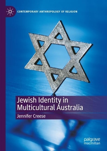 Jewish Identity in Multicultural Australia.
