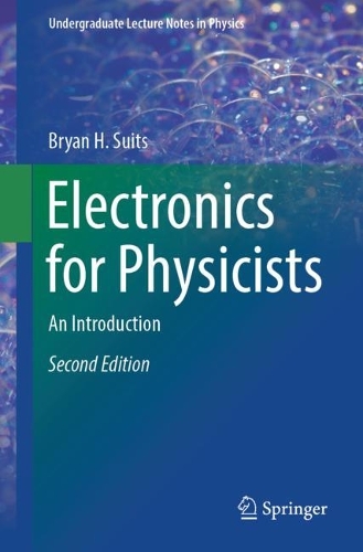 Electronics for Physicists: An Introduction. Second Edition 2023